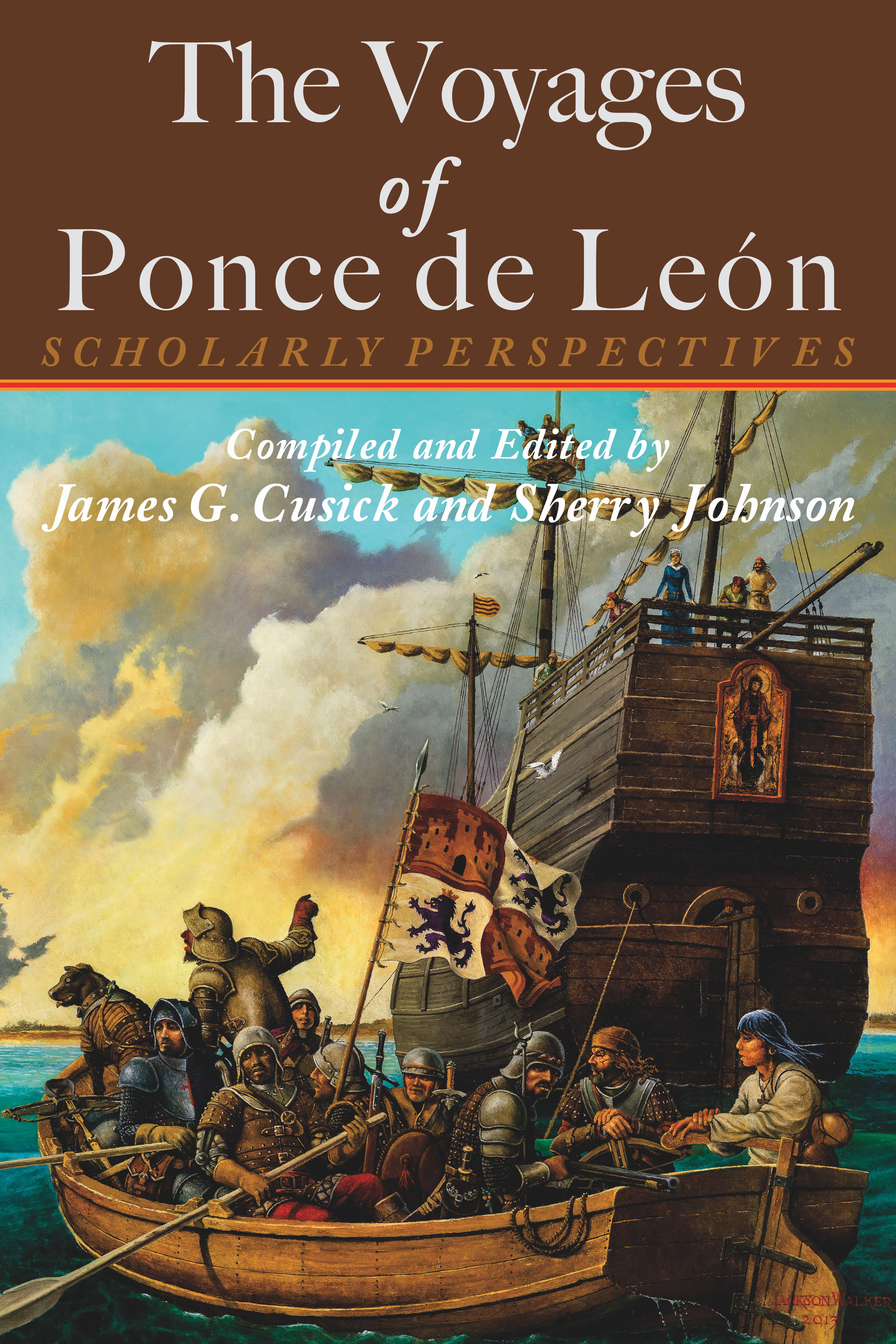 COVER: The Voyages of Ponce de León: Scholarly Perspectives