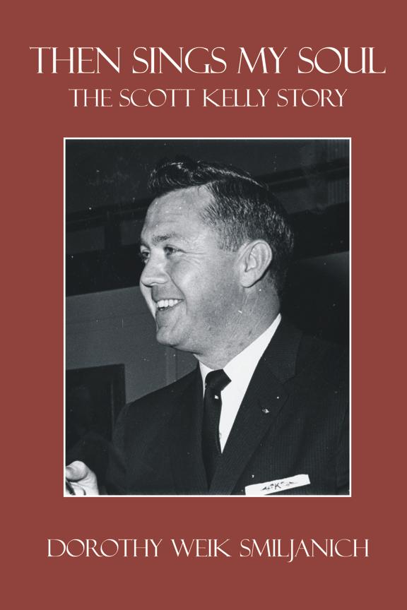 COVER: Then Sings My Soul: The Scott Kelly Story