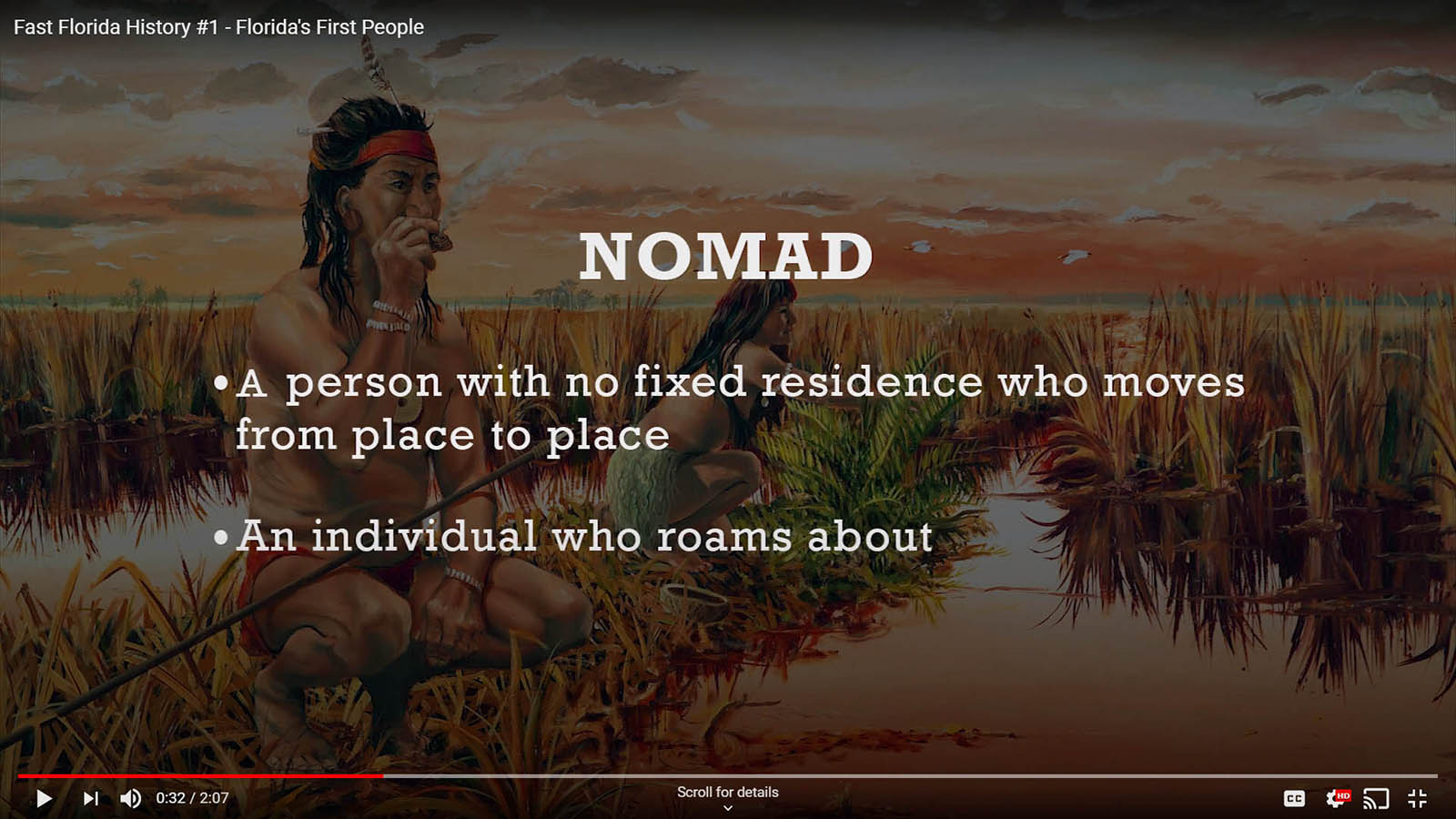 Fast Florida History #1 - Florida's First People