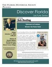 Discover Florida Lecture Series - Kerouac in Florida by Bob Kealing