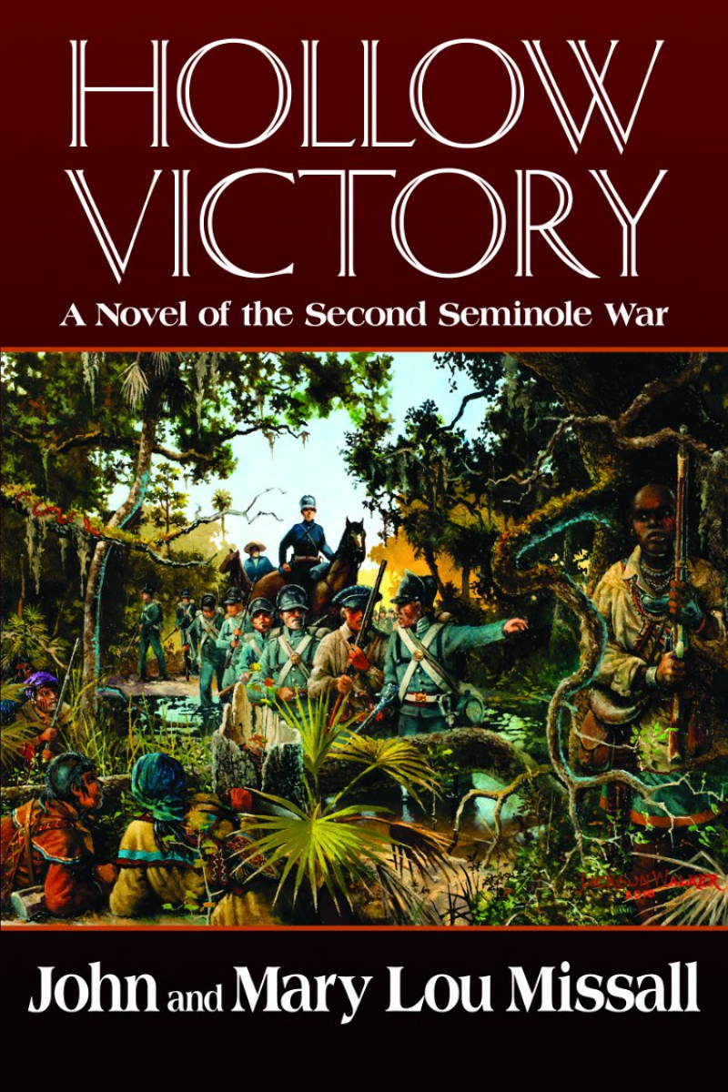 COVER: Hollow Victory: A Novel of the Second Seminole War