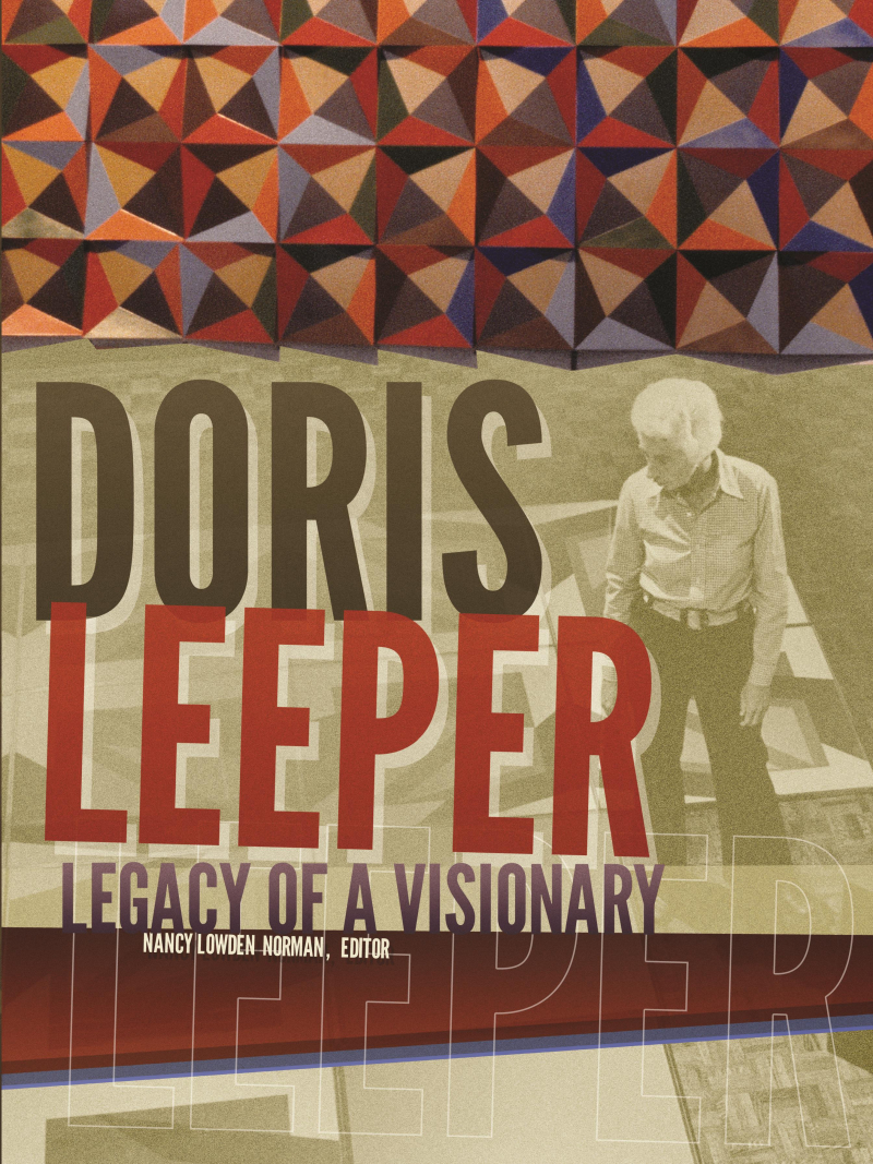 COVER: Doris Leeper: Legacy of a Visionary