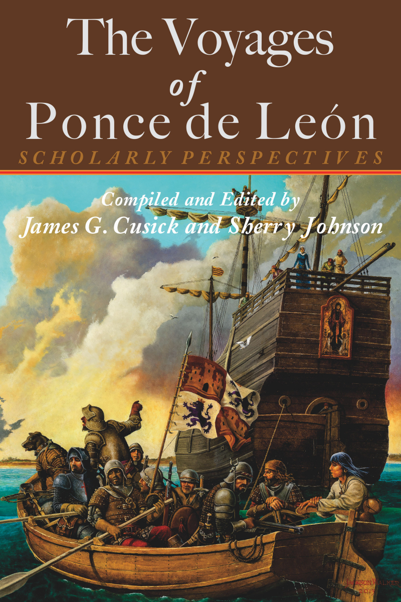 COVER: The Voyages of Ponce de León: Scholarly Perspectives