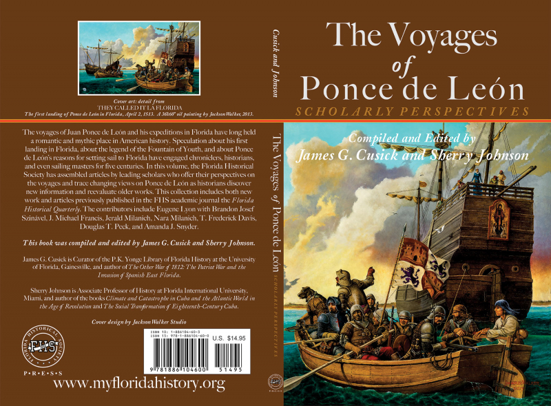 FrontSpineBack: The Voyages of Ponce de León: Scholarly Perspectives
