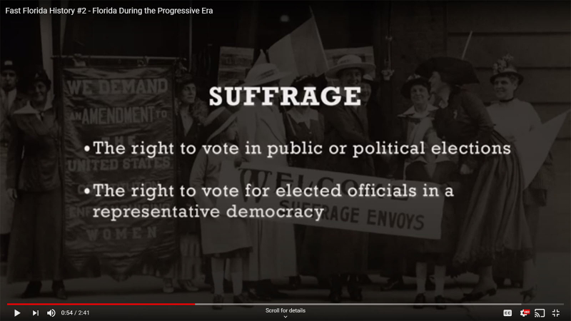 Fast Florida History #2 - Suffrage