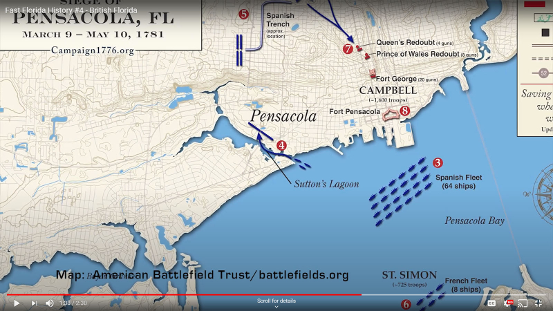 Fast Florida History #4 - Siege of Pensacola, 1781