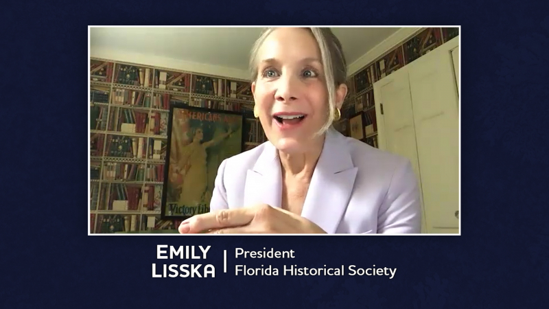 Emily Lisska, President Florida Historical Society