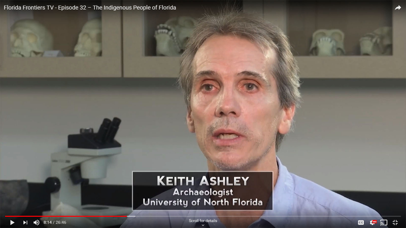 FFTV32, Keith Ashley, Archaeologist, University of North-Florida