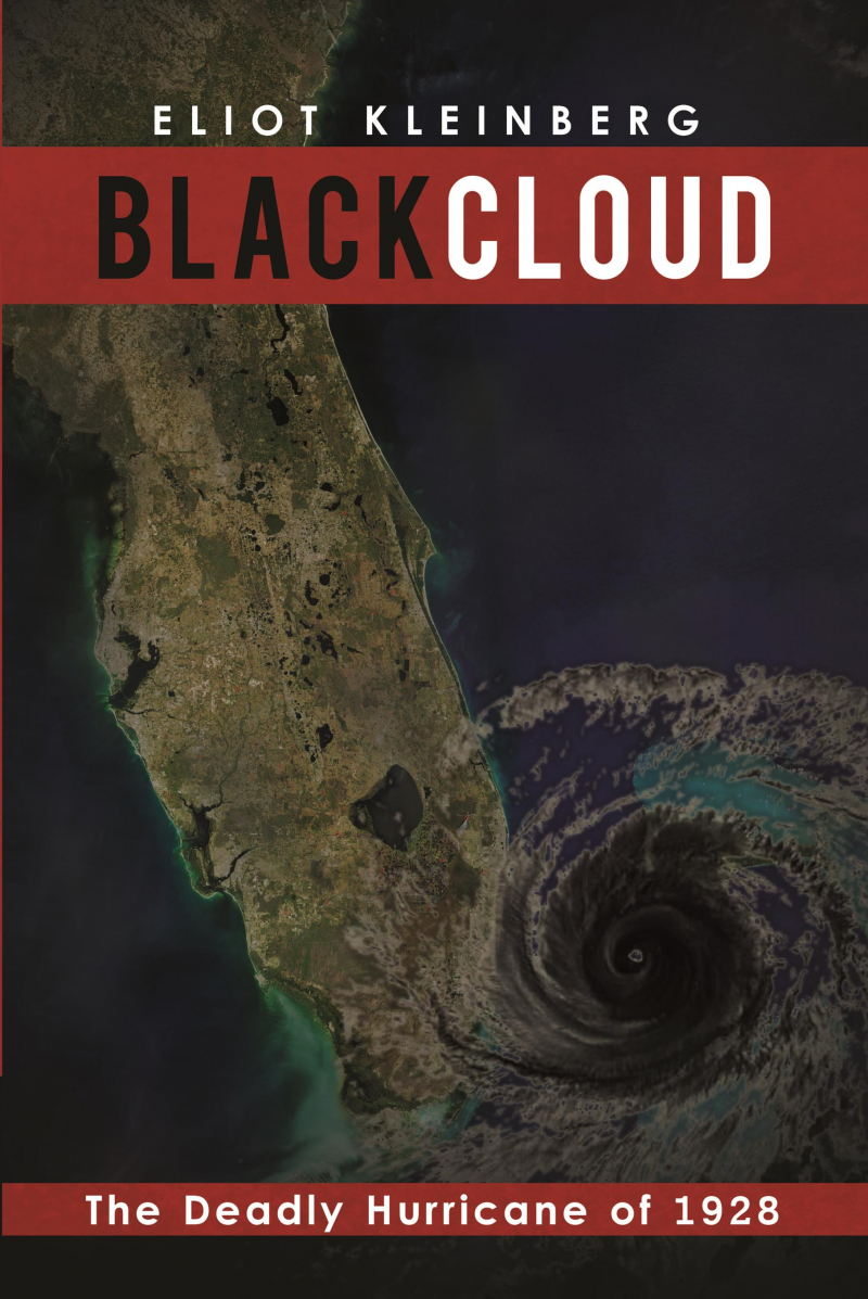 COVER: Black Cloud: The Deadly Hurricane of 1928