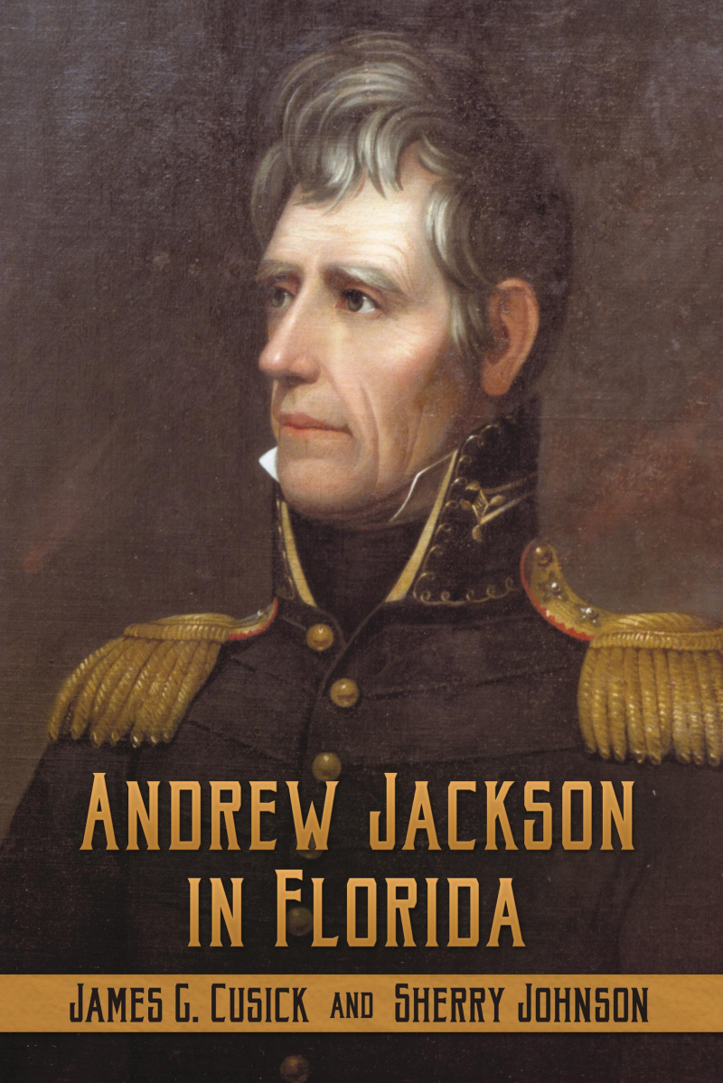COVER: Andrew Jackson in Florida