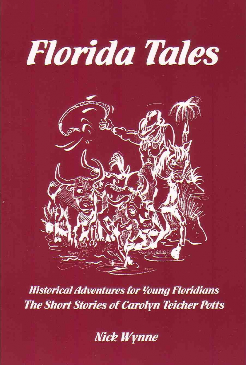 COVER: Florida Tales: Historical Adventures for Young Floridians